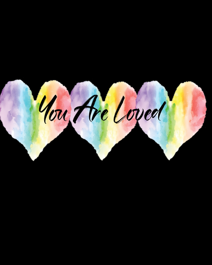 You Are Loved