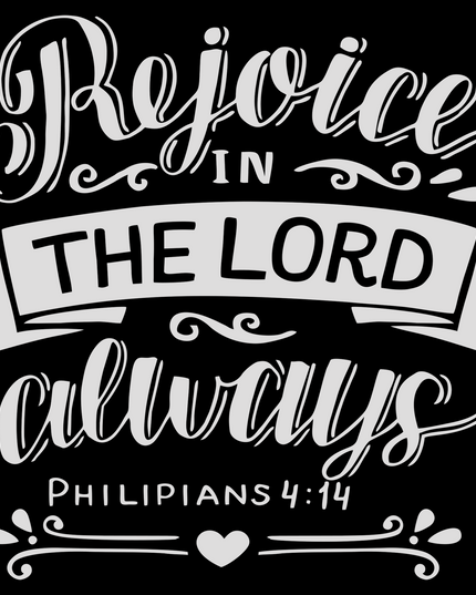 Rejoice in the Lord