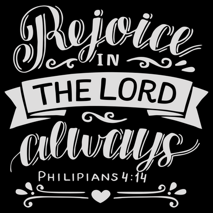 Rejoice in the Lord