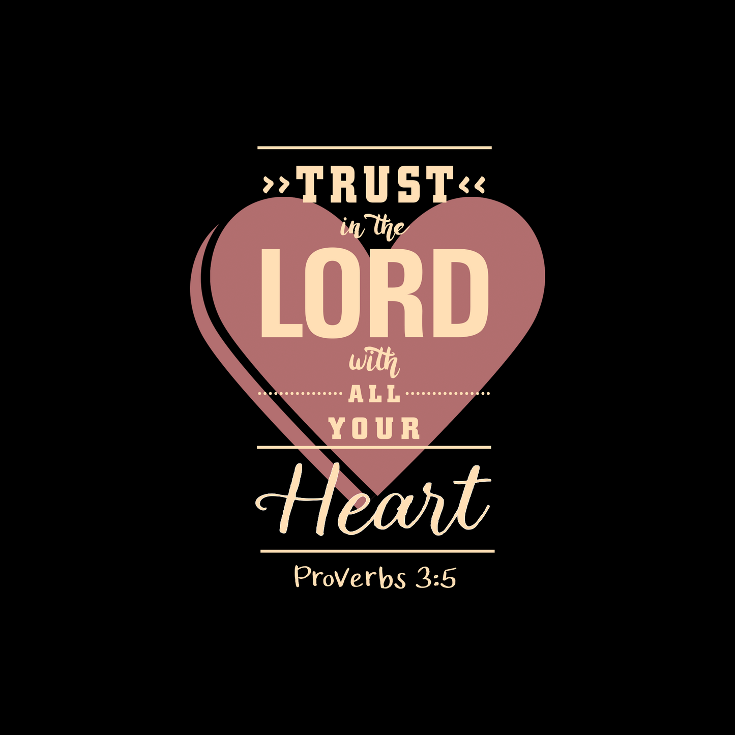 Trust in the Lord